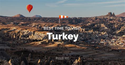 When is the Best Time to Travel to Turkey: A Journey Through Seasons and Surrealism